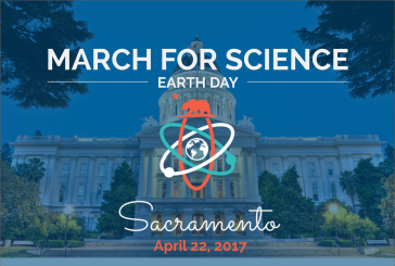 Sacramento to Host “March for Science” on Earth Day
