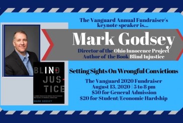 Vanguard 10th Annual Event – Keynote Speaker: Mark Godsey, Ohio Innocence Project – August 13