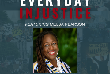 Everyday Injustice Podcast Episode 132: Former Miami Prosecutorial Candidate Melba Pearson