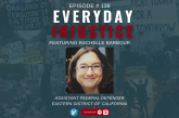 Everyday Injustice Podcast Episode 138: Federal Defender Talks Omar Ameen Case
