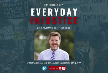 Everyday Injustice Podcast Episode 147: Jeffrey Baker Pepperdine Assistant Dean