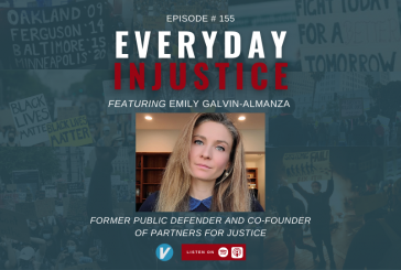 Everyday Injustice Podcast Episode 155: Emily Galvin Almanza Talks Criminal Justice Reform