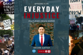 Everyday Injustice Podcast Episode 176: The Security State and Criminal Justice Reform