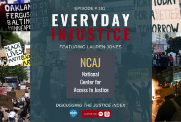 Everyday Injustice Podcast Episode 181: NCAJ on Failures of the Criminal Legal System