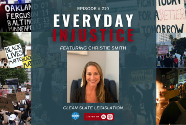 Everyday Injustice Podcast Episode 210: Christie Smith and Clean Slate Legislation
