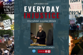 Everyday Injustice Podcast Episode Episode 218: Juliana Drous, Distinguished Attorney Award