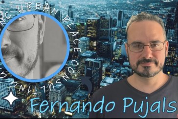 Guest Commentary: Fernando Pujals – Pioneering Urban Renaissance and Mastering Placemaking