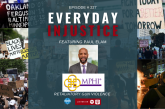 Everyday Injustice Podcast Episode 227: Public Health and Gun Violence