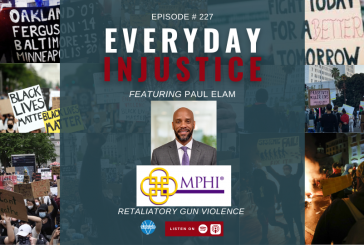 Everyday Injustice Podcast Episode 227: Public Health and Gun Violence